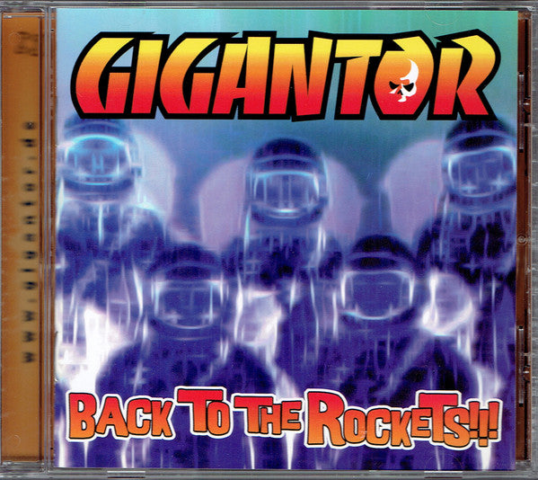 Gigantor : Back To The Rockets!!! (CD, Album)